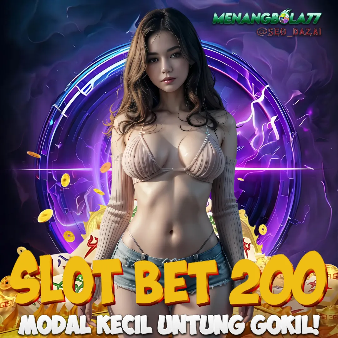 Slot Bet 200